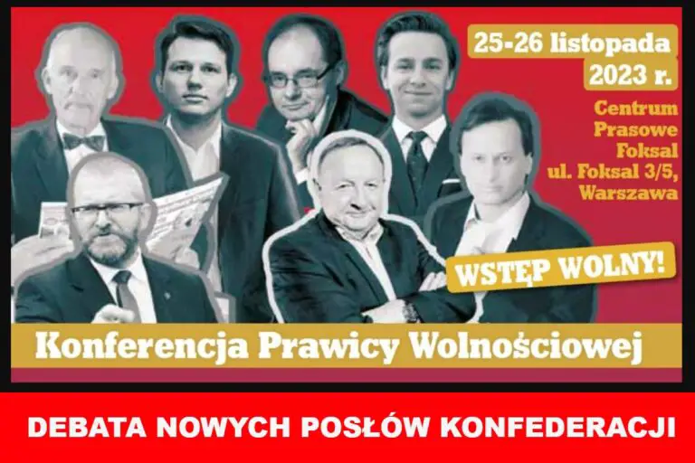 XIII Konferencja Prawicy Wolnościowej. 25-26 listopada 2023 r. w Warszawie. WSTĘP WOLNY!