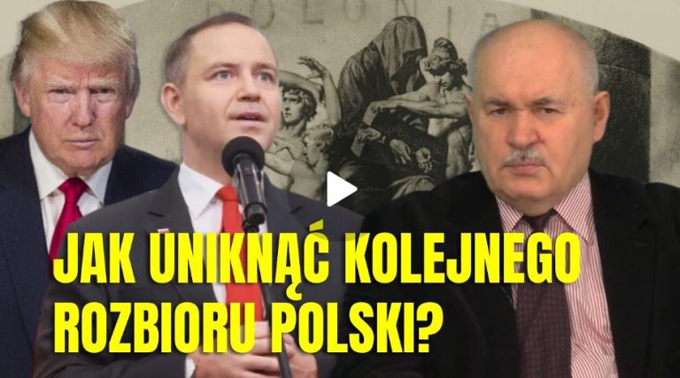 WOJCIECH TOMASZEWSKI: JAK UNIKNĄĆ KOLEJNEGO ROZBIORU POLSKI