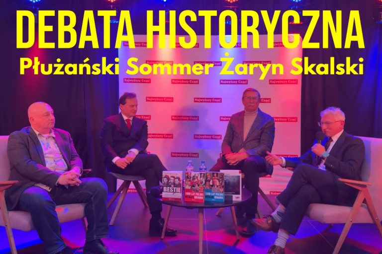 NCZAS.INFO | XVII Konferencja Prawicy Wolnościowej. Wielka debata historyczna: Z dziejów antypolonizmu. Płużański, Sommer, Żaryn, Skalski.