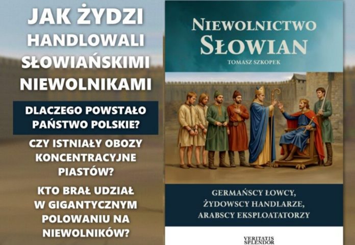 Tomasz Szkopek - Niewolnictwo Słowian, fragment książki.