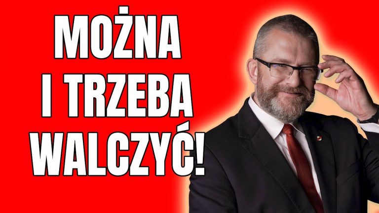 Grzegorz Braun: Można i trzeba walczyć!