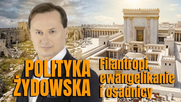 Sommer: Polityka Żydowska. Wykład 5. Filantropi, ewangelikanie, osadnicy
