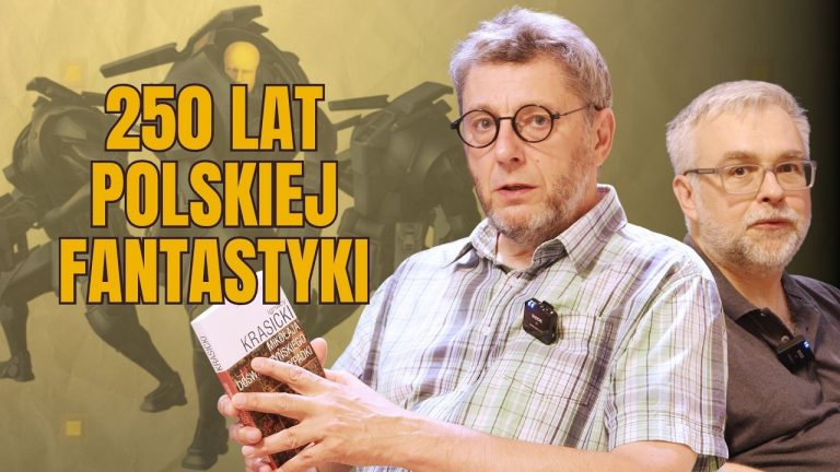 Od Krasickiego do science fiction. 250 lat polskiej fantastyki